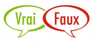 vrai ou faux